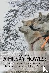 Abarca, Denny - The Husky Howls