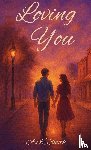 Smith, A K - Loving You
