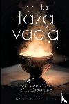 Desmarques, Dan - The Empty Cup / La Taza Vacía
