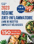 Cohen, Déborah - RÉGIME ANTI-INFLAMMATOIRE