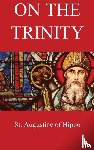 St. Augustine of Hippo, Haddan, Arthur West - On the Trinity