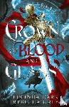 Dark, Lucinda, Grey, Rebecca - Crown of Blood & Glass