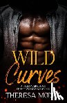 Moore, Theresa - Wild Curves: A Billionaire Boss Curvy Woman Romance