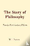 Durant, Will - The Story of Philosophy