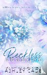 Cade, Ashley - Reckless Abandon Special Edition