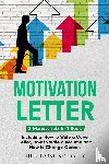 Kingsley, Theodore - Motivation Letter