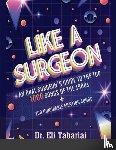 Tabariai, Eli - Tabariai: Like A Surgeon