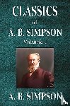 Simpson, A. B. - Classics of A. B. Simpson