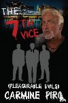 Piro, Carmine - The 7th Vice