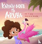 Loomba, Rohit - Kayan Goes to Aruba