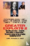 Wigglesworth, Smith, Lake, John G., Ogbe, Ambassador Monday O. - Greater Exploits - 2 - John G. Lake - Smith Wigglesworth - Lester Sumrall - Kenneth E. Hagin