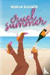 Elizabeth, Morgan - Cruel Summer