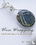 McIntosh, Jim - Wire Wrapping