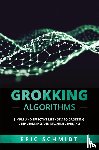 Schmidt, Eric - GROKKING ALGORITHMS