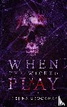 Brockway, Tristina - When The Wicked Play