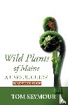 Seymour, Tom - Wild Plants of Maine