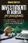 Kratter, Andrew - Investimenti in Borsa per principianti