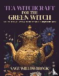 Willowbrook, Sage - Tea Witchcraft for the Green Witch