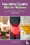 Golanna, Mary - Interstitial Cystitis Diet for Women