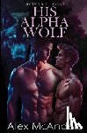 McAnders, Alex - His Alpha Wolf