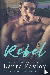 Pavlov, Laura - Rebel