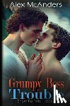 McAnders, Alex - Grumpy Boss Trouble