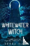 Oas, Debra - Whitewater Witch: A Cryptid Mystery set in Whitewater Wisconsin