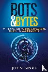 Binks, John - Bots & Bytes