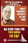 Dalai Lama XIV, Đức - Ba điểm tinh yếu tr?n đường tu tập