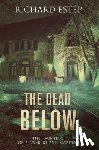 Estep, Richard - The Dead Below