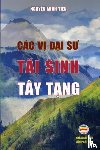Minh Tiến, Nguyễn - C?c vị Đại sư t?i sinh T?y Tạng