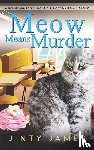 James, Jinty - Meow Means Murder