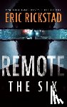 Rickstad, Eric - Remote: The Six