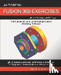 Jha, Sachidanand - Autodesk Fusion 360 Exercises