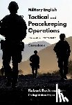 Buckmaster, Robert Andrew - Military English Tactical and Peacekeeping Operations