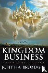 Broadway, Joseph a - Kingdom Business