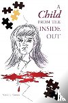 Soisson, Nancee J - A Child from the Inside Out