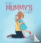 Cox, Carrie - In My Mummy's Tummy