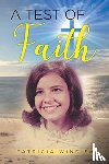 Windish, Patricia - A Test of Faith