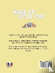 Benscoter, Margaret L, Sprague, Elise K - Wake Up, Little Pup