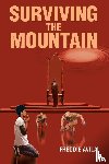 Avila, Freddie - Surviving the Mountain