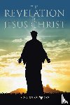 Figueroa, Alex (lazaro) - The Revelation of Jesus Christ
