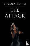 Burner, Katelynn - The Attack