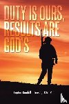 Jansen Usmc Ret, Captain Randall J - Duty Is Ours, Results Are God's