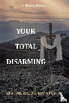 Bistonath, Rev. Oscar - Your Total Disarming