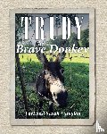 Langdon, Lori, Langdon, Sarah - Trudy the Brave Donkey