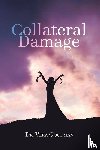 Goodman, Dr Vera - Collateral Damage