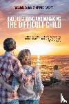 Camp Facapp, William Lyman - Understanding and Managing the Difficult Child