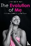 Stevenson, Anastasia R - The Evolution of Me