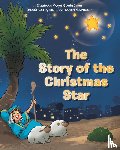 Gunn, Elizabeth Meyer Strain - The Story of the Christmas Star